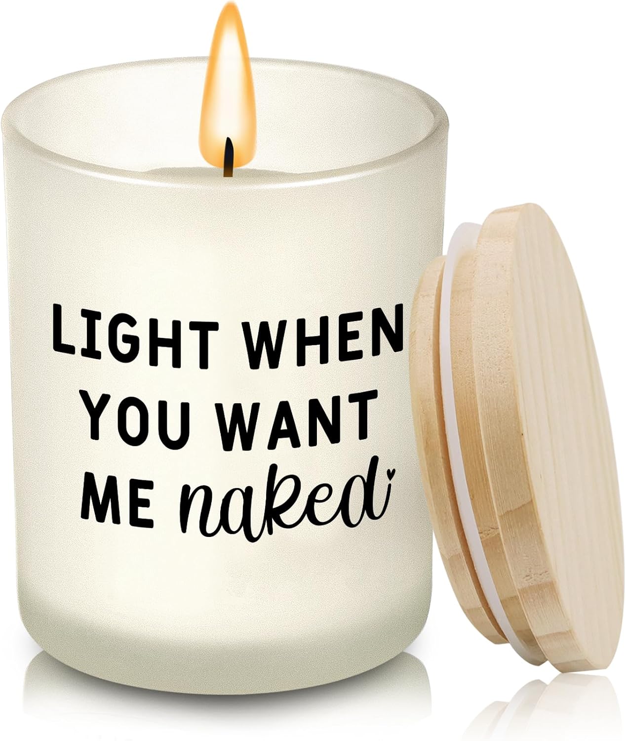 Light Up When... - Naughty Jar Candle
