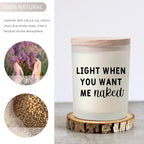 Light Up When... - Naughty Jar Candle