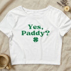 Yes, Paddy? Clover Irish Humor White Crop Top product type