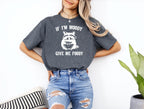 Funny T-Shirt, Sarcastic Women's Summer Shirt, Raccoon Lover, Animal Lover, Gifts for Her